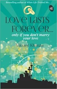 Free Download Love Lasts Forever Only if You Don’t Marry Your Love Novel Pdf