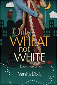 Free Download Only Wheat Not White Novel Pdf